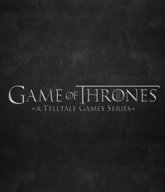 Game of Thrones: A Telltale Games Series