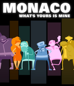 Monaco: What's Yours is Mine